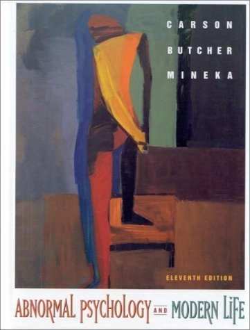 Abnormal psychology and modern life; Robert C. Carson; 2000