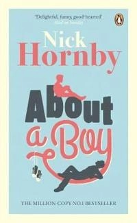 About a boy; Nick Hornby; 2014