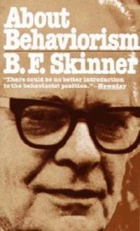 About behaviorism; Skinner; 1976
