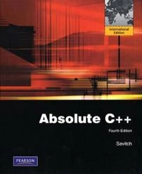 Absolute C++; Walter Savitch; 2010