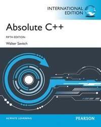 Absolute C++; Walter J. Savitch; 2013