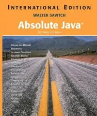 Absolute Java; Walter J. Savitch; 2006