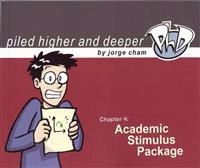 Academic Stimulus Package; Jorge Cham; 2009