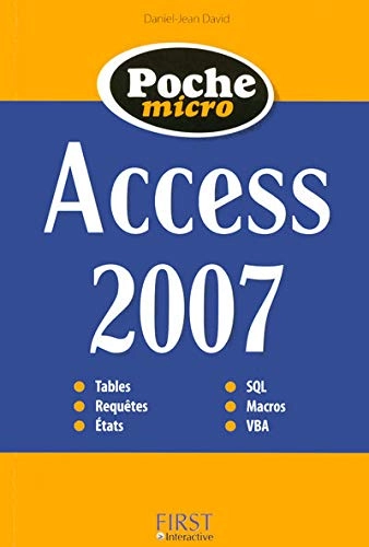 Access 2007Volym 31 av Poche micro, ISSN 1767-1256; Daniel-Jean David; 2008
