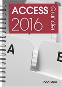 Access 2016 Grunder; Eva Ansell; 2016