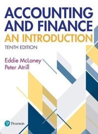 Accounting and Finance: An Introduction; Eddie McLaney, Peter Atrill; 2020