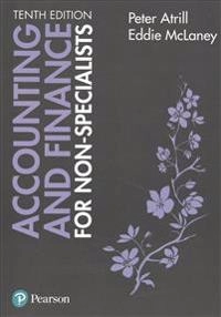 Accounting and finance for non-specialists; Peter Atrill; 2017