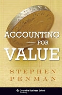 Accounting for Value; Stephen Penman; 2010