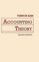 Accounting Theory; Vernon Kam; 1990