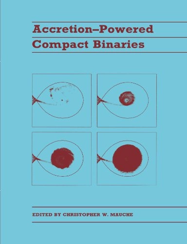 Accretion-powered Compact Binaries; Christopher W Mauche; 2003