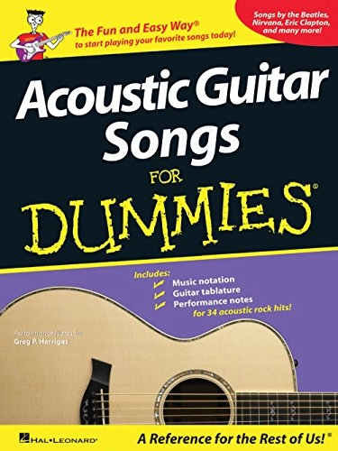 Acoustic Guitar Songs for Dummies--For dummiesGuitar play-alongHal Leonard guitar play-along; Greg P. Herriges