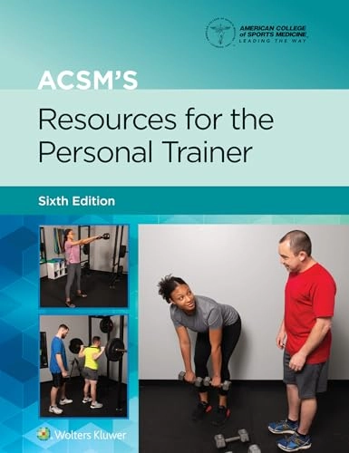 ACSM's Resources for the Personal Trainer, 6e [Elektronisk resurs]; Trent Hargens, American College Of Sports Medicine; 2021