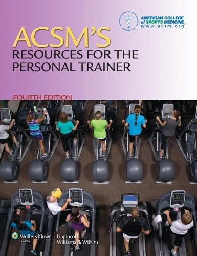 ACSM's resources for the personal trainer; American College of Sports Medicine; 2014