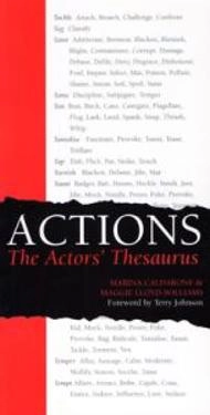 Actions: The Actors' Thesaurus; Marina Calderone, Maggie Lloyd-Williams; 2006