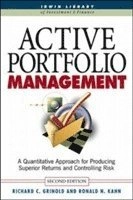 Active portfolio management : a quantitative approach for producing superior returns and selecting superior money managers; Richard C. Grinold; 1999