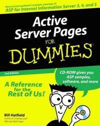 Active Server Pages For Dummies ; Bill Hatfield; 1999