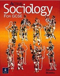 Active Sociology for GCSE Paper; Jonathan Blundell; 2001