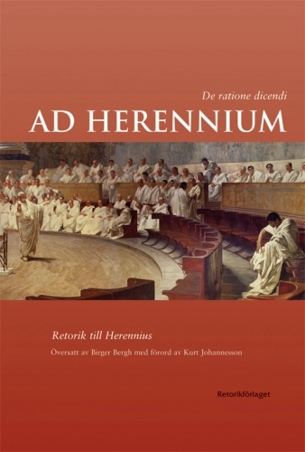 Ad Herennium; Birger Bergh; 2009