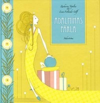 Adalminas pärla; Zacharias Topelius; 2011