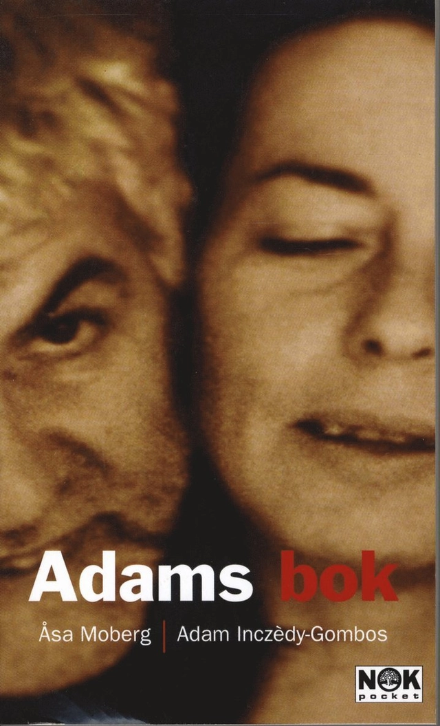 Adams bok; Adam Inczèdy-Gombos, Åsa Moberg; 2000