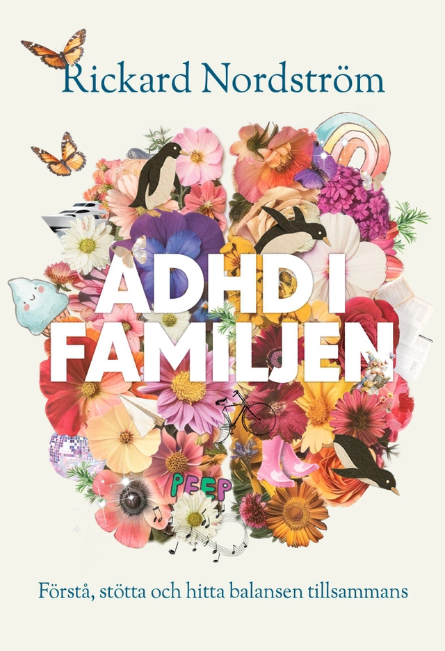 Adhd i familjen; Rickard Nordström; 2025