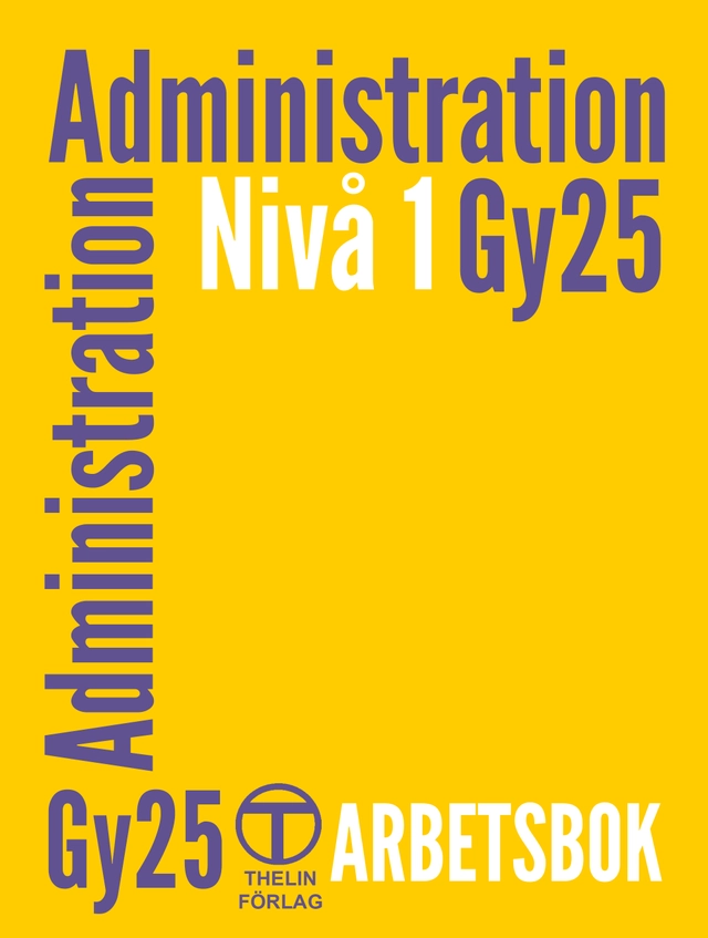 Administration Gy25 nivå 1 - Arbetsbok; Meg Marnon; 2025