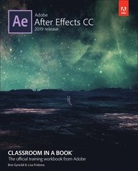 Adobe After Effects CC : 2019 release; Brie Gyncild; 2019