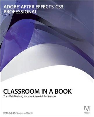 Adobe After Effects CS3 : professional; Brie Gyncild; 2007