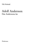 Adolf Andersson : Dan Anderssons far; Nils Holmdal; 1982