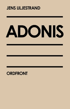 Adonis; Jens Liljestrand; 2012