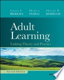 Adult learning linking theory and practice; Laura Lee Bierema; 2025