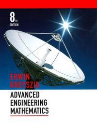 Advanced engineering mathematics; Erwin Kreyszig; 1999