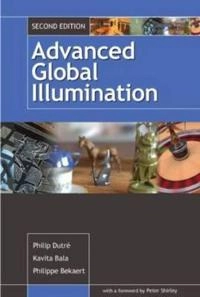 Advanced global illumination; Philip Dutré; 2006