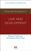 Advanced introduction to law and development; M. J. Trebilcock; 2014