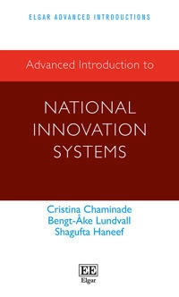 Advanced introduction to national innovation systems; Cristina Chaminade; 2018