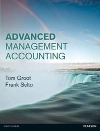 Advanced management accounting; Tom Groot; 2013