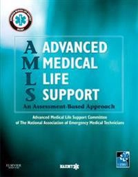 Advanced medical life support : an assessment-based approach; National Association of Emergency Medical Technicians (NAEMT); 2011