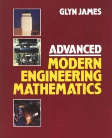 Advanced modern engineering mathematics; Glyn James; 1993
