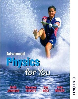 Advanced physics for you; Keith Johnson; 2000