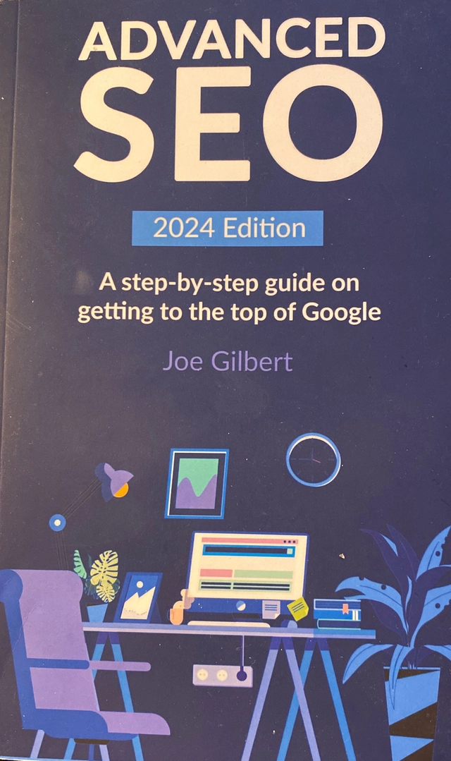Advanced SEO ; Joe Gilbert; 2023