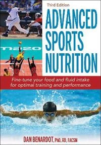 Advanced sports nutrition; Dan Benardot; 2021
