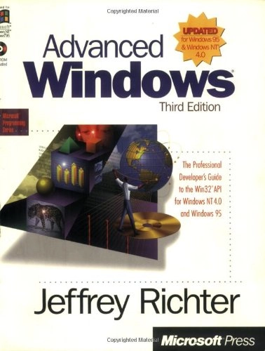 Advanced Windows; Jeffrey Richter; 1997