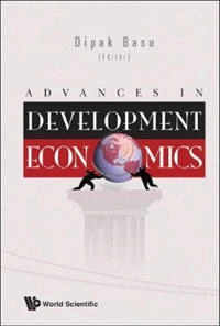 Advances in development economics; Dipak R. Basu; 2009