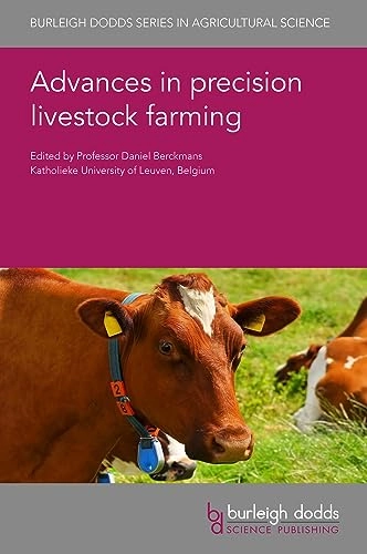 Advances in Precision Livestock Farming; Professor Daniel Berckmans; 2022