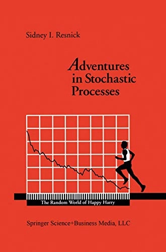 Adventures in stochastic processes; Sidney I. Resnick; 1992