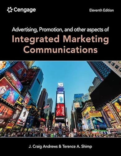 Advertising, promotion, and other aspects of integrated marketing communications; J. Craig Andrews; 2025