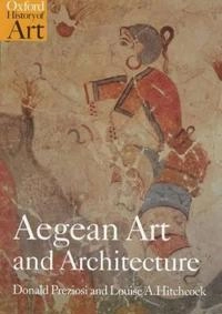 Aegean art and architecture; Donald Preziosi; 1999