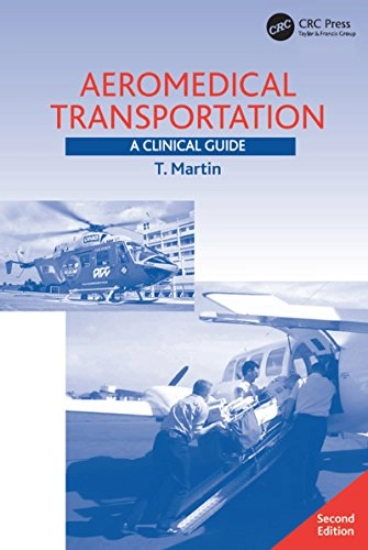 Aeromedical Transportation; T Martin; 2006