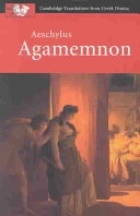 Aeschylus: Agamemnon; Aeschylus, Philip De May; 2003