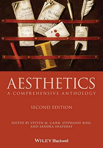 Aesthetics : a comprehensive anthology; Steven M. Cahn; 2020